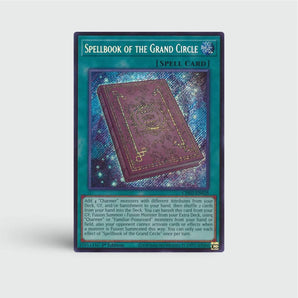 Spellbook of the Grand Circle (Secret Rare)